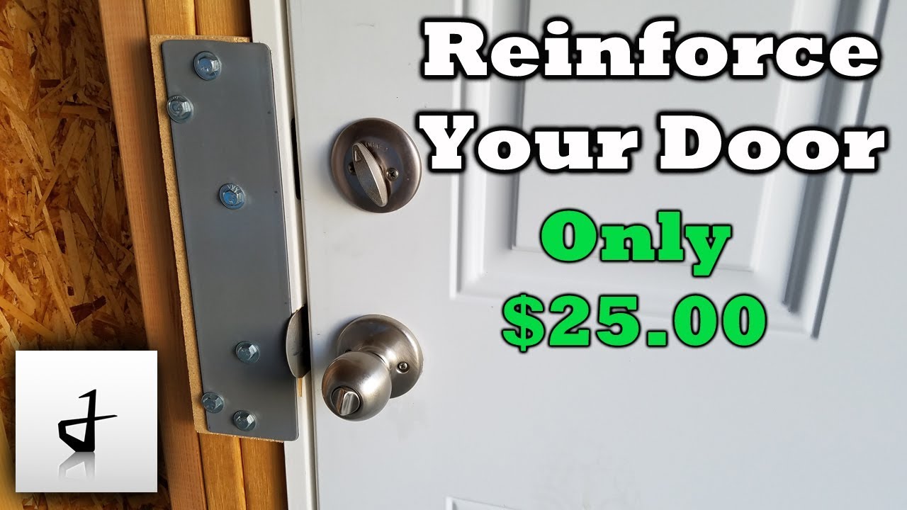 DIY Entry Door Reinforcement - 1/8th Steel Plate Install