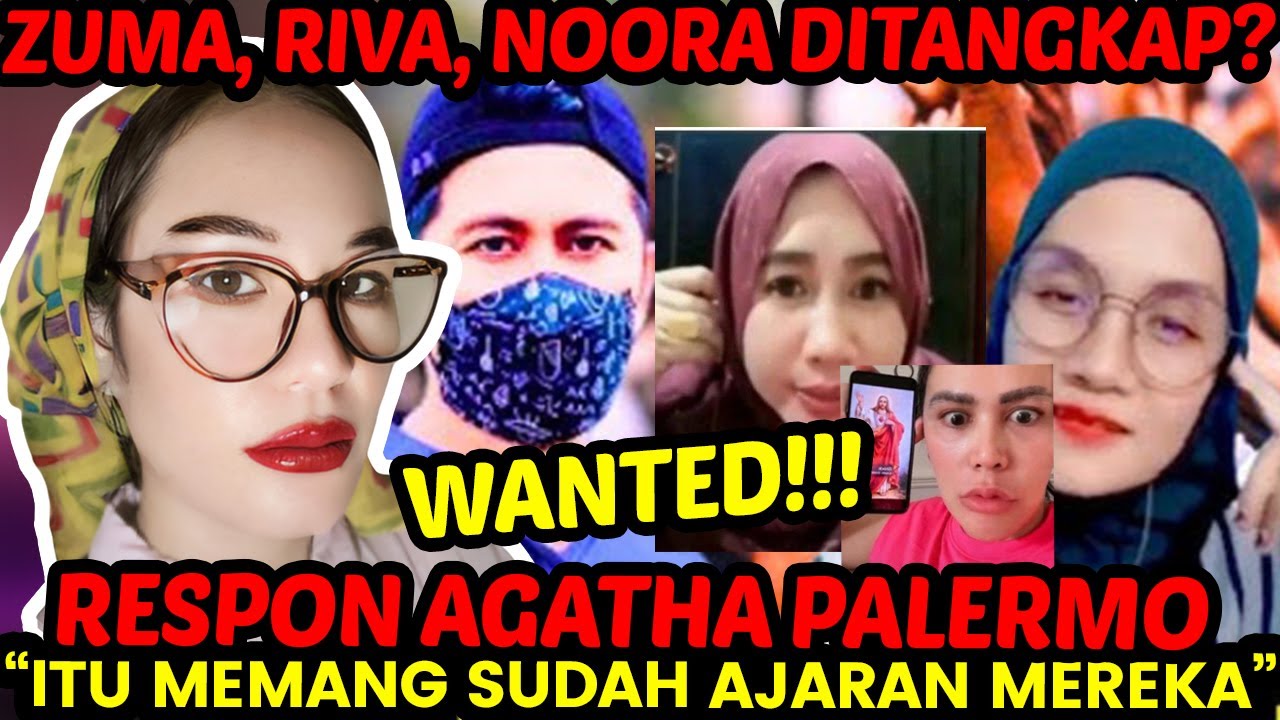 GEMPAR! BANG ZUMA, RIVA & NOORA DILAPORKAN KE POLISI! TANGGAPAN AGATHA PALERMO APOLOGET KRISTEN