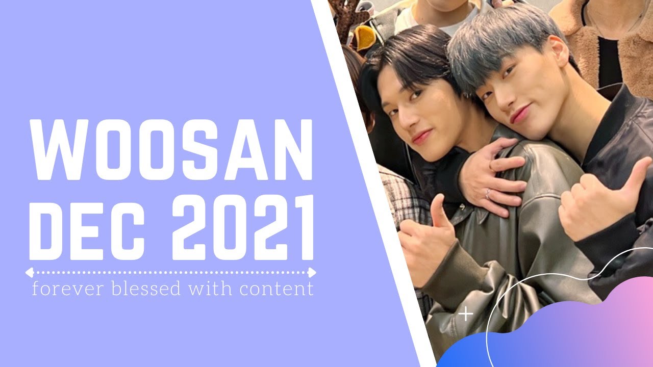 WOOSAN MOMENTS DECEMBER 2021 | ATEEZ SAN & WOOYOUNG