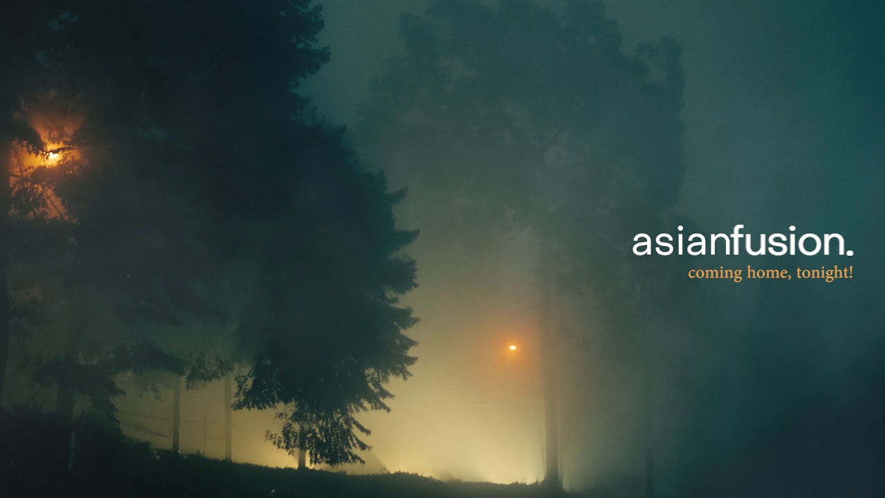 Asianfusion - Coming Home, Tonight (Official Audio)