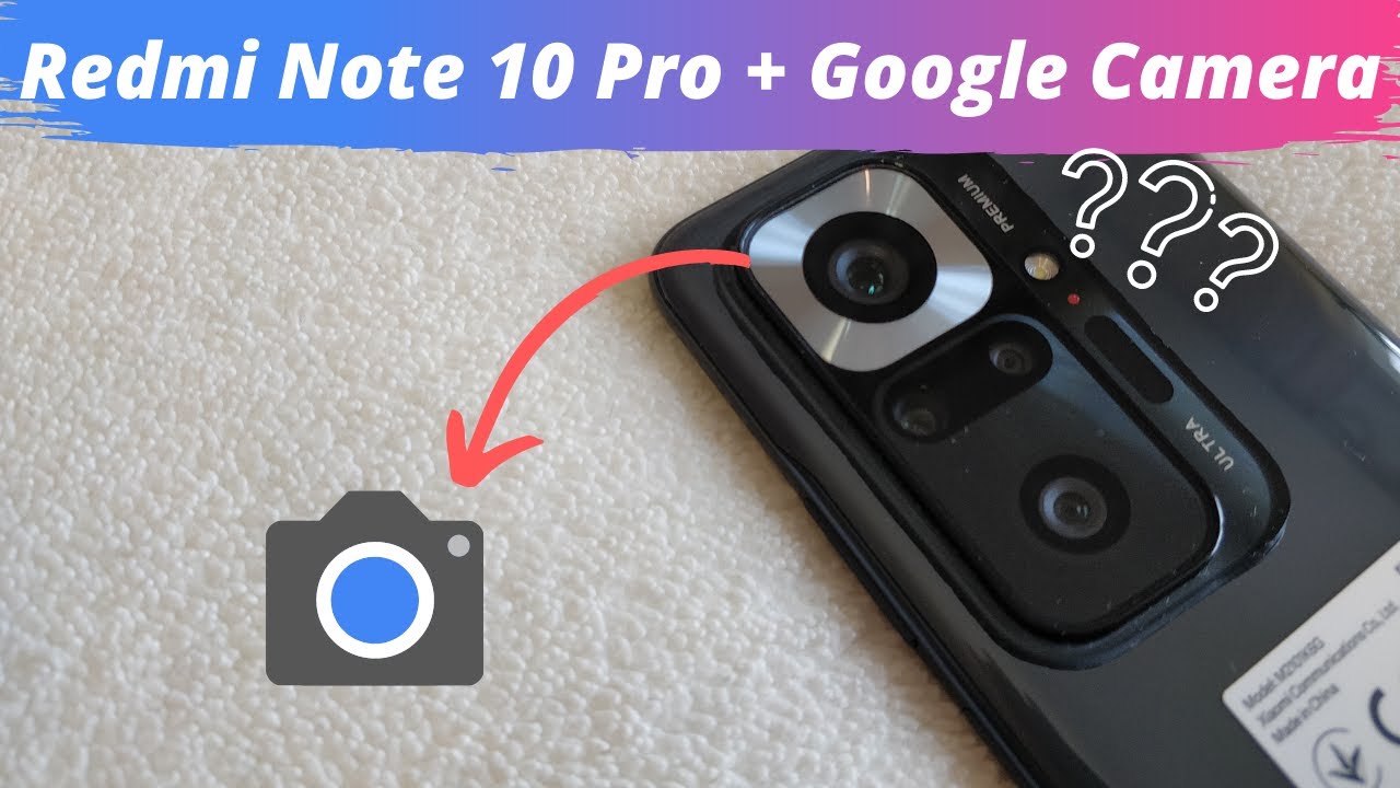 Redmi Note 10 Pro + Google Camera = КАМЕРОФОН?! Gcam VS Stock