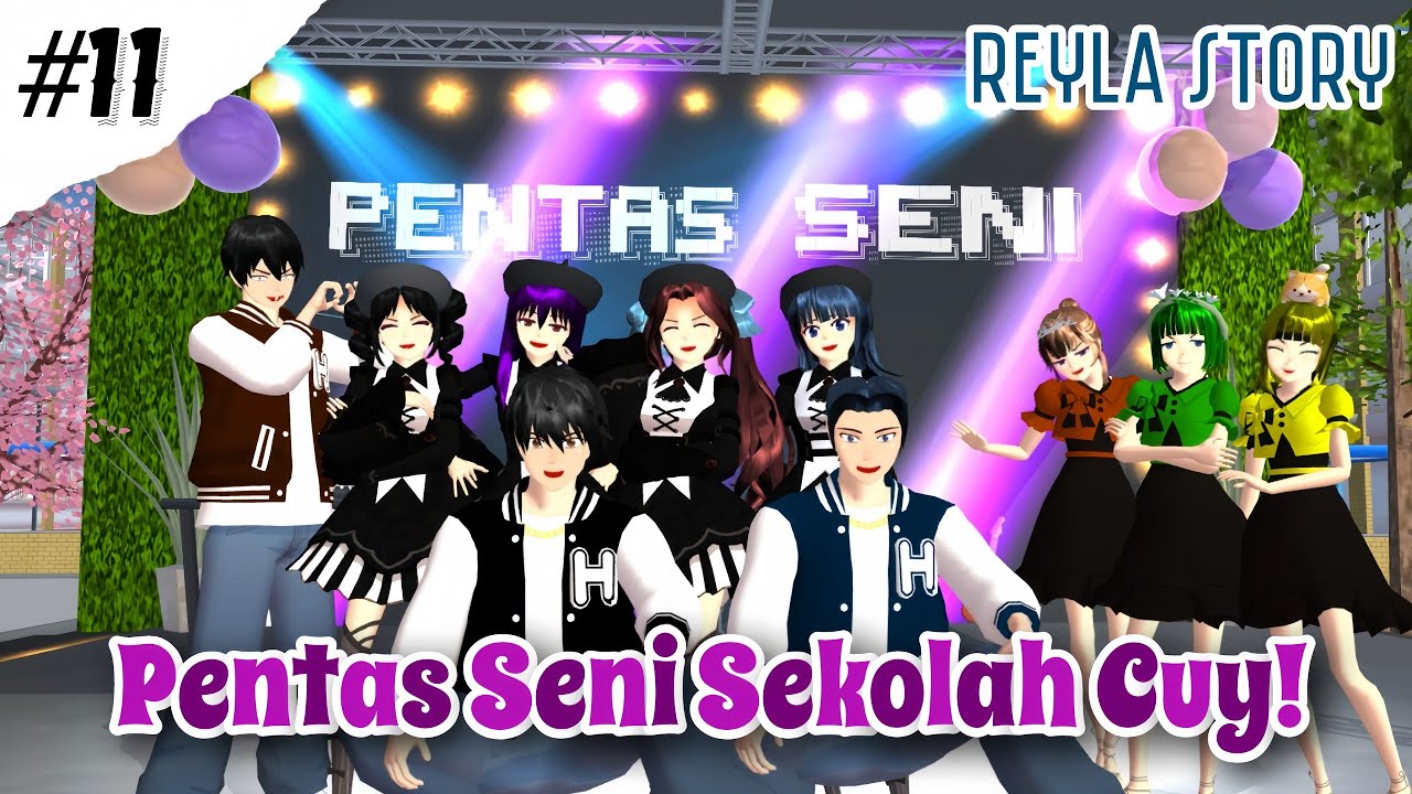 REYLA STORY #11 [Pentas Seni Sekolah🥳] ||DRAMA SAKURA SCHOOL SIMULATOR