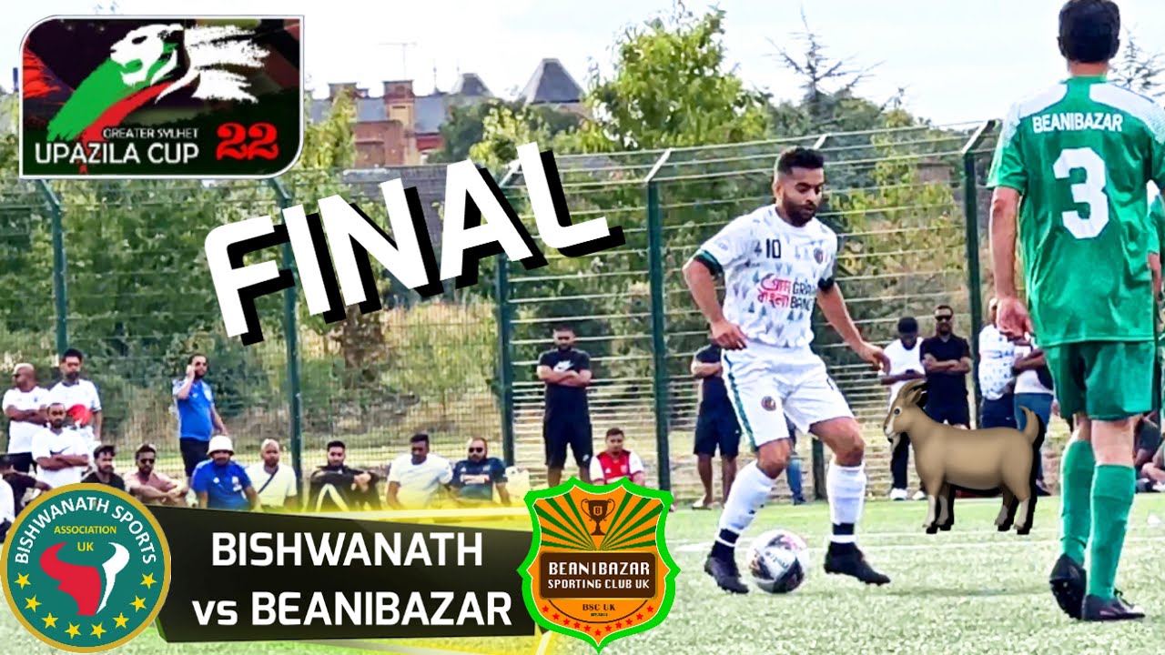 UPAZILA 2022 FINAL - BISHWANATH vs BEANIBAZAR