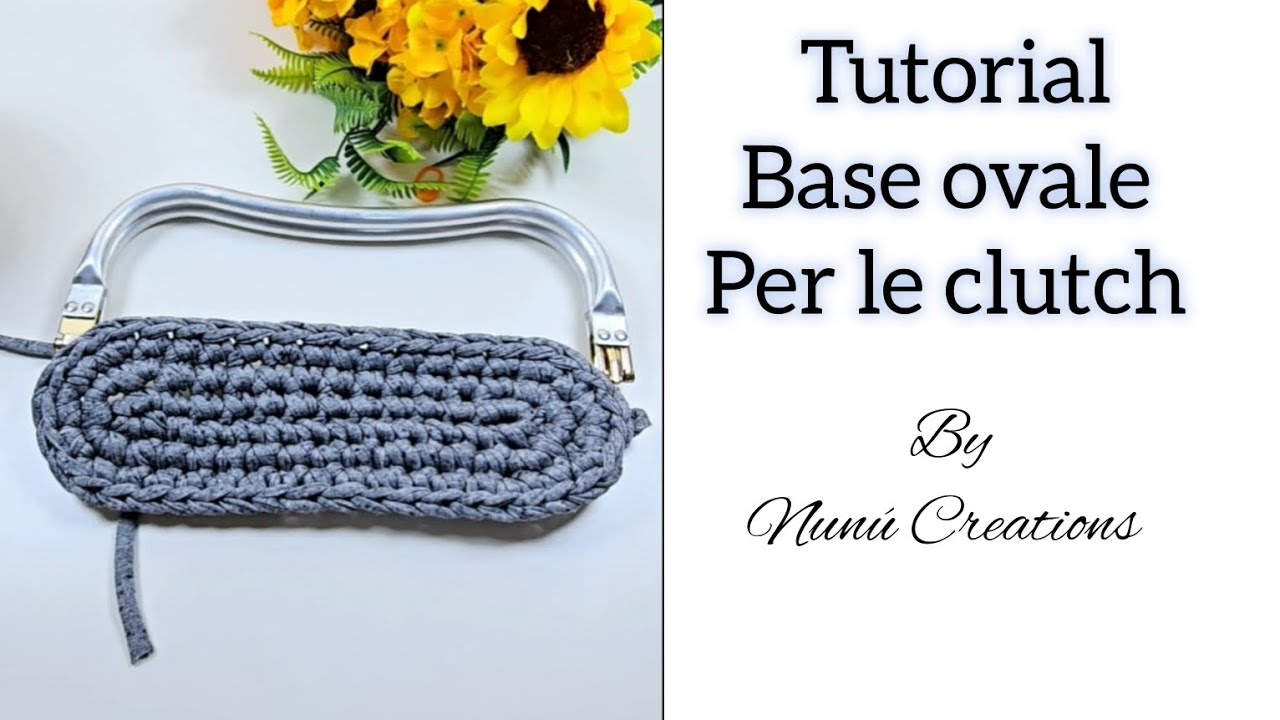 #nunucreations #bag#Come fare una base ovale per le borse clutch e non solo  !!!