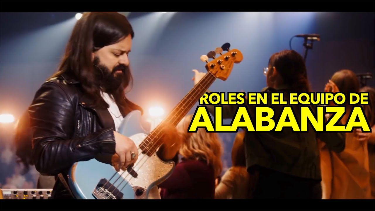 LOS ROLES EN EL GRUPO DE ALABANZA