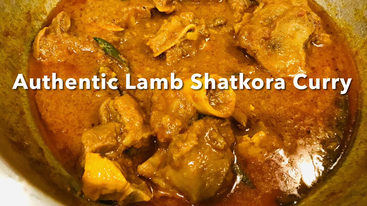 Authentic Lamb Shatkora Curry | Traditional Bangladeshi Lamb Shatkora Curry