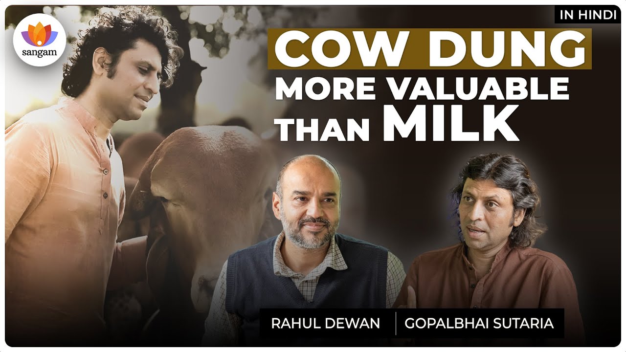 Cows On Our Streets - How to solve it? | Gopalbhai Sutaria | Rahul Dewan | #SangamTalks