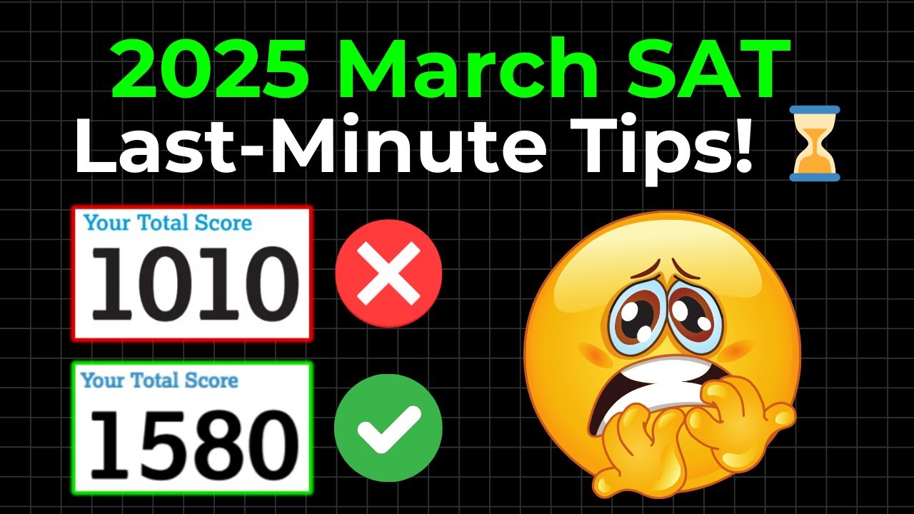 Digital SAT Last-Minute Tips That ACTUALLY WORK....