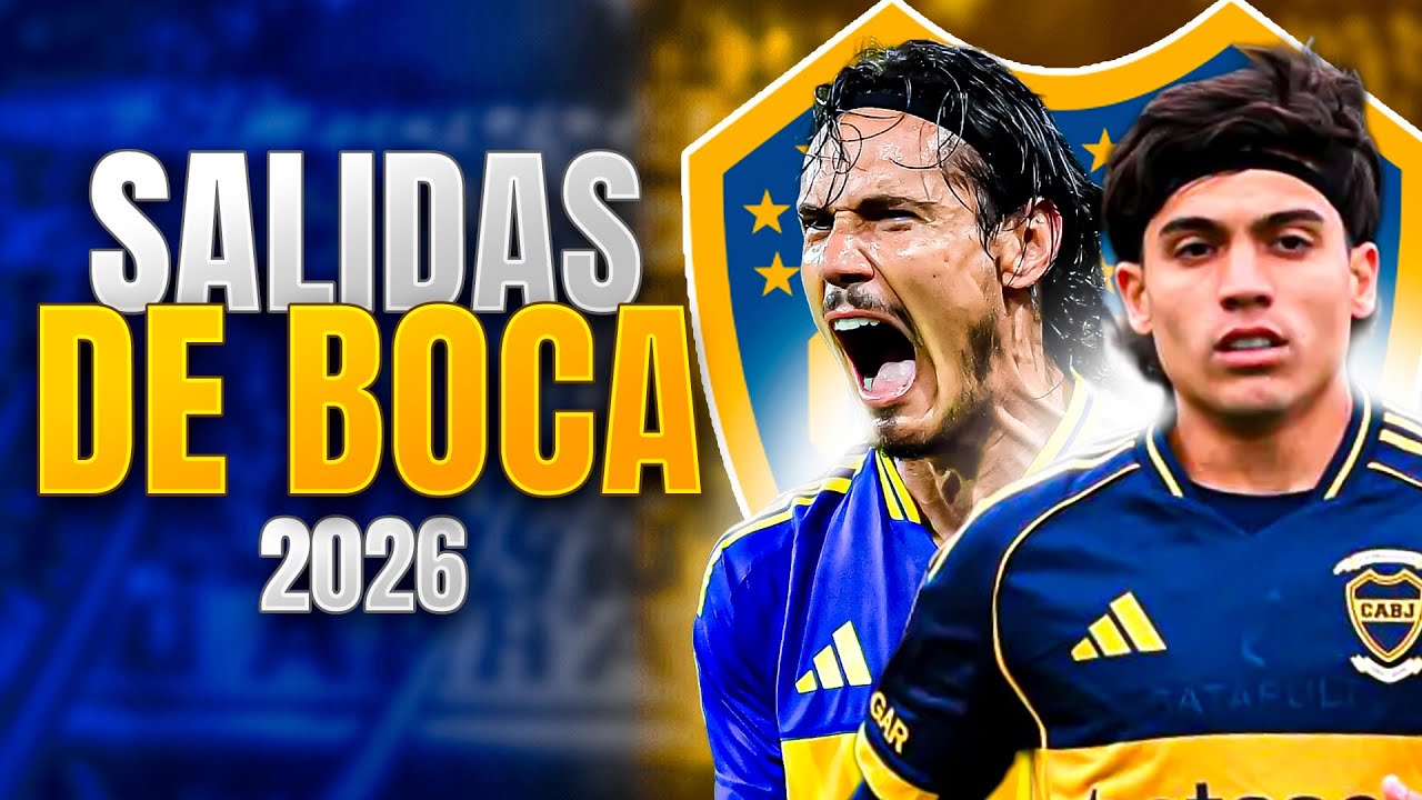 Which players have to leave Boca in 2026?