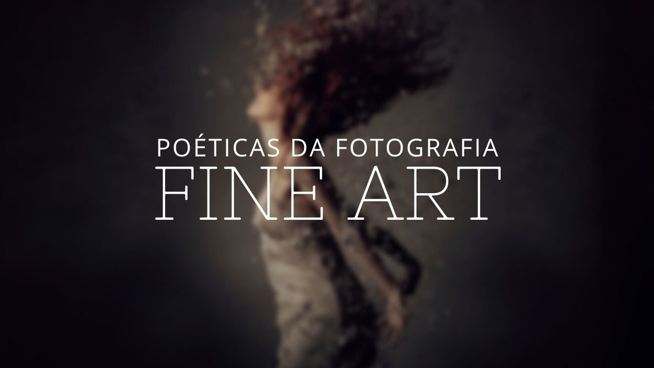 Curso Online - Po&eacute;ticas da FOTOGRAFIA FINE ART