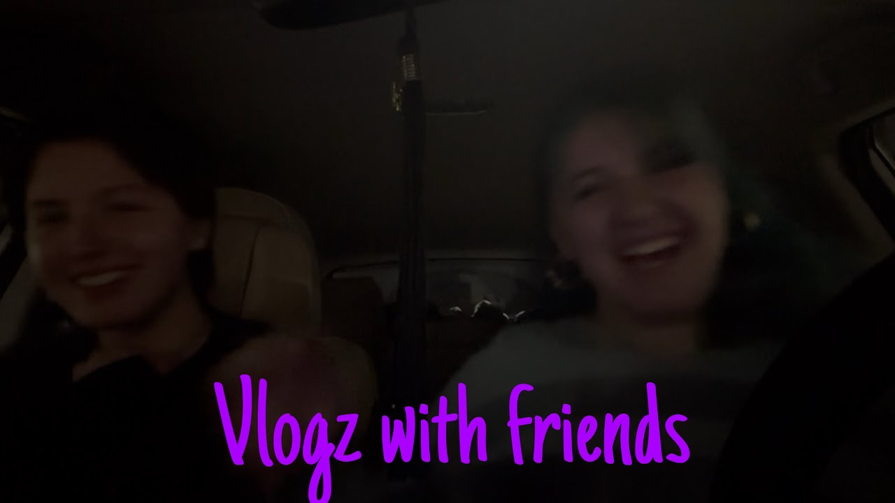 Vlogz with friends #1