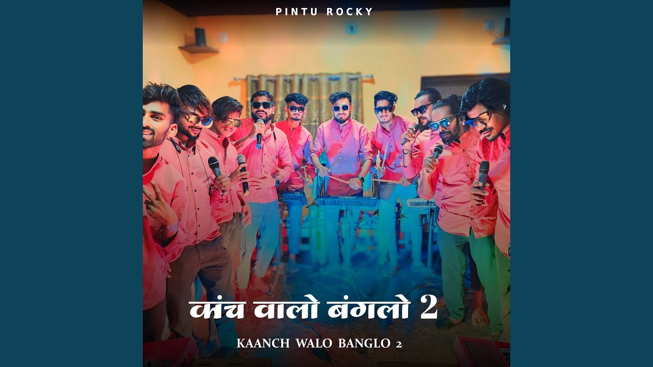 Kaanch Walo Banglo 2
