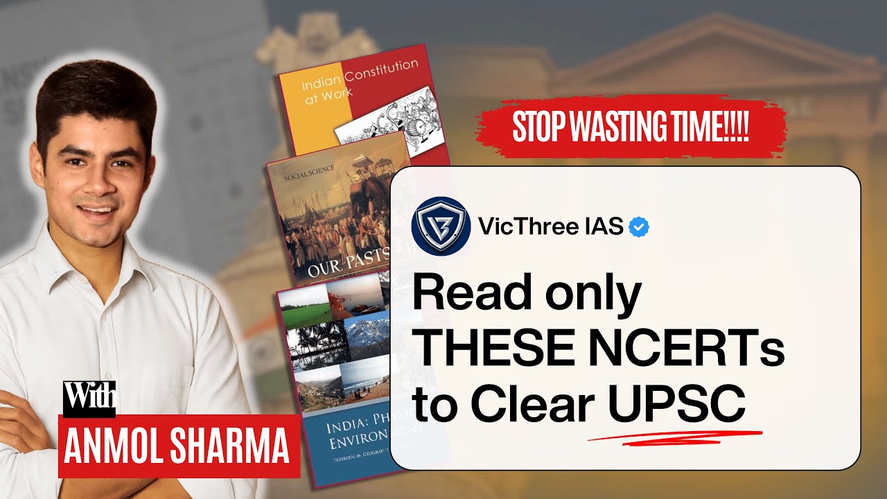 Complete NCERT Booklist for UPSC (Only Books To Study) |  Beginner’s Guide to UPSC | VicThree IAS