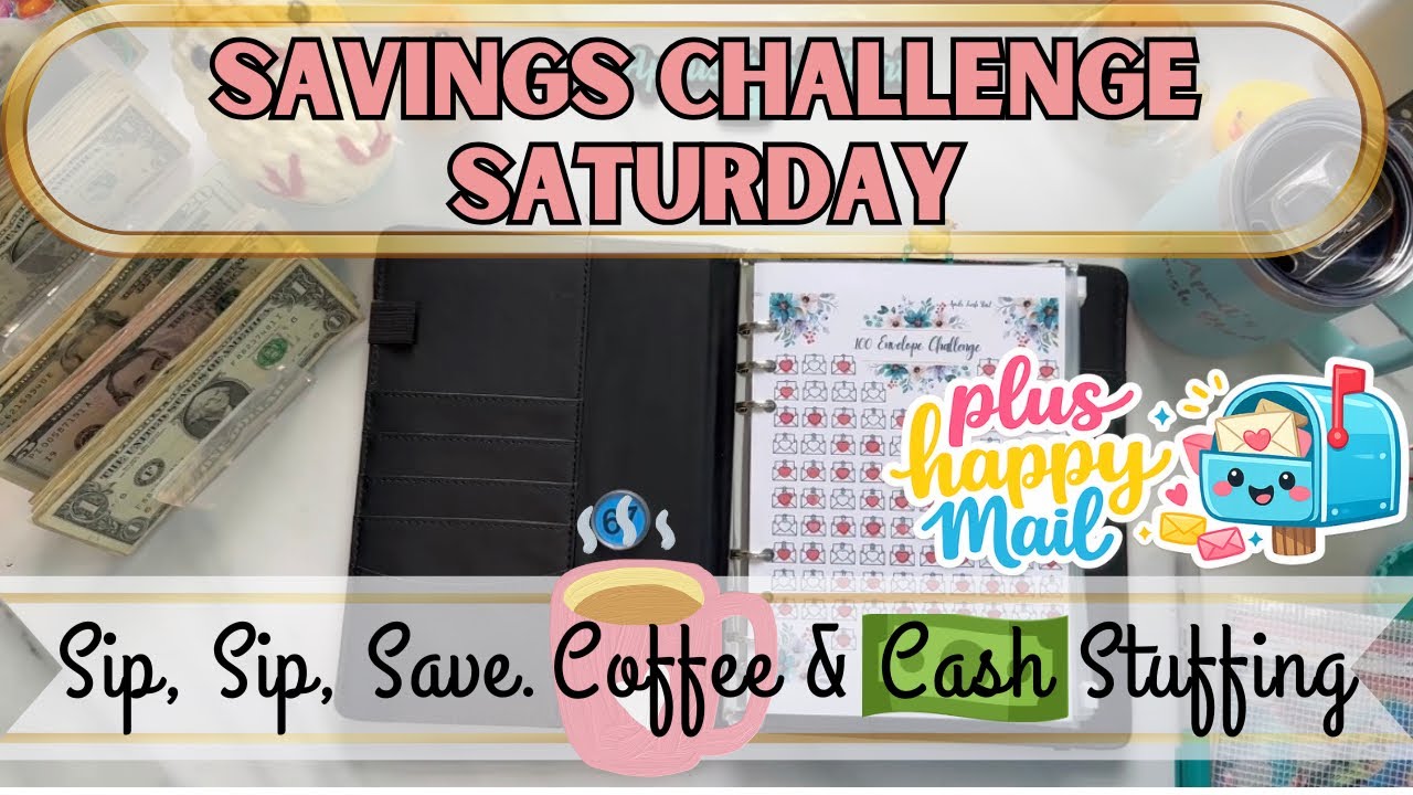 Sip, Sip, Save ~ Coffee & Cash Stuffing 