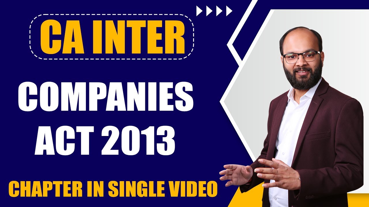 Companies Act 2013 | CA Intermediate Law Chapter no 1 | CA Inter Companies Act | Chandan Poddar