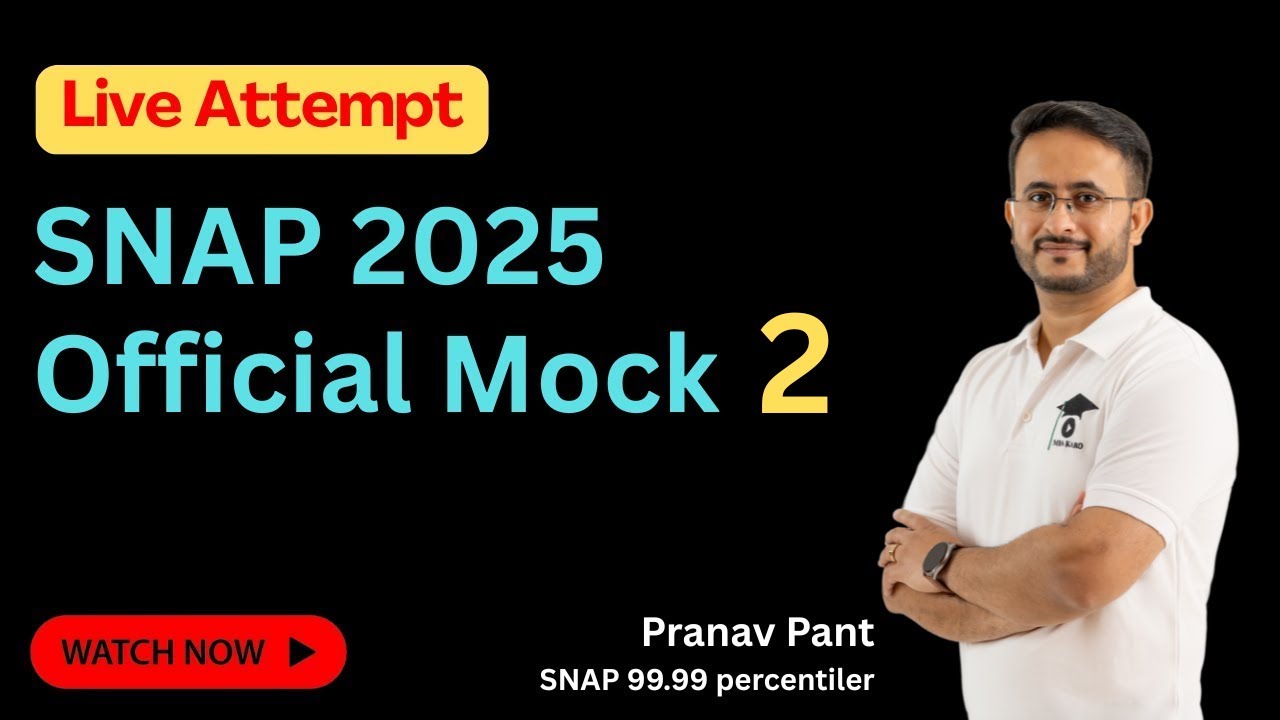 How to attempt SNAP Paper? | Live Solving of SNAP 2025 Official Mock 2 | Learn Topper's Techniques