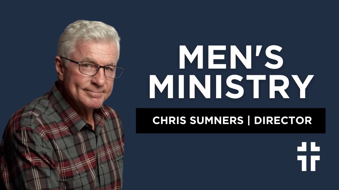 Redeemer Men | Introducing Chris Sumners | Director of Men's Ministry