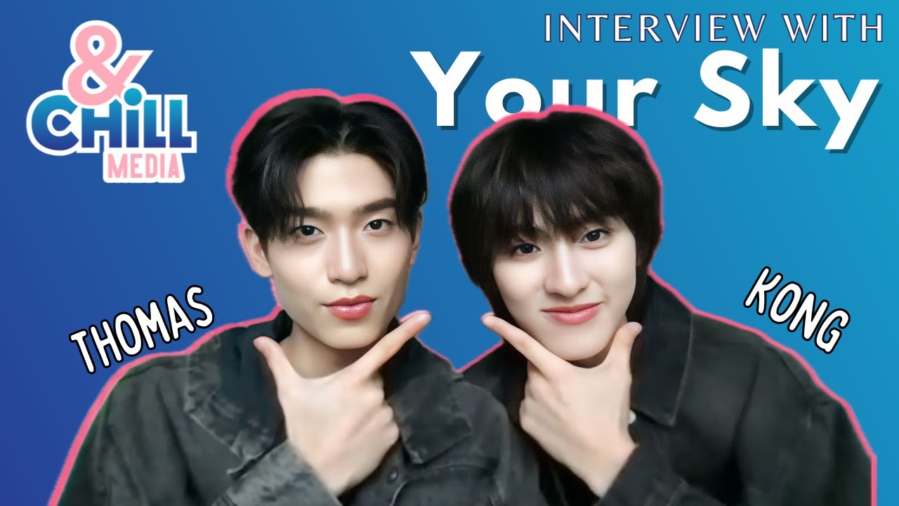 Thomas & Kong are Inseparable in this Your Sky Series Interview | กี่หมื่นฟ้า #blseries