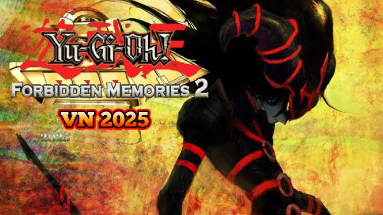 Novo VN Forbidden Memories Ultimate 2 ( 2025) Vietnã