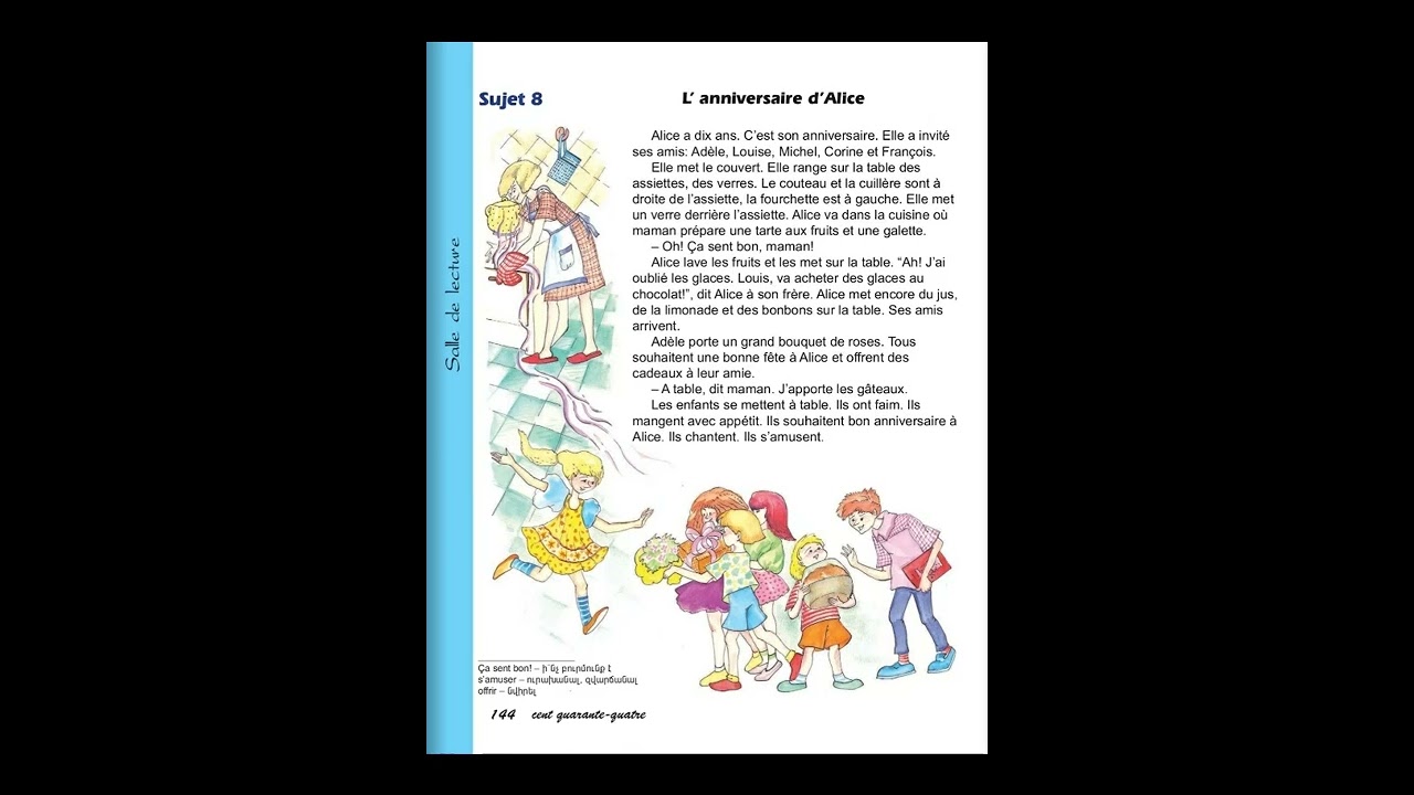 Tnayin ashxatanq, Francais 4, Das 11, Annexe 1, Sujet 8, L'anniversaire d'Alice