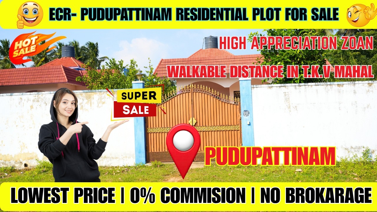 🏠ECR Residential Plot For Sale - Pudupattinam /Urgent Sale Near Kalpakkam Beach🏖️#ecrplots#property