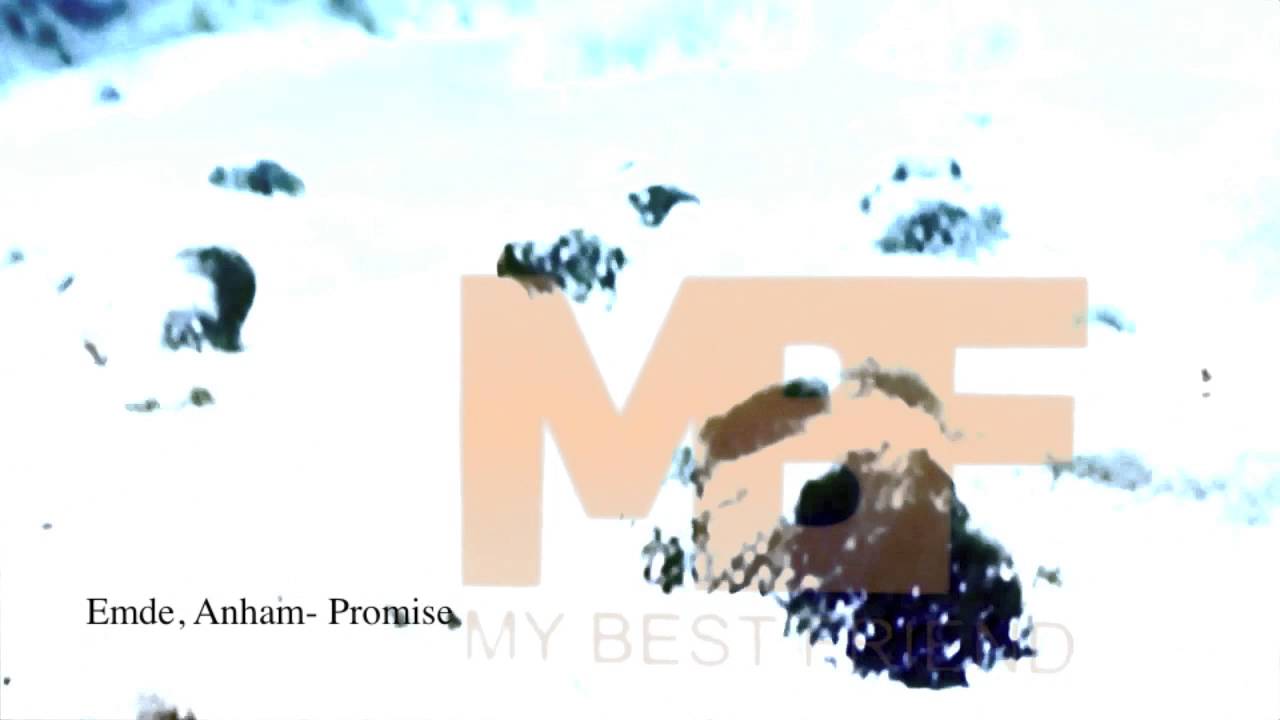 Emde & Anham - Promise (MBF LTD 12069)