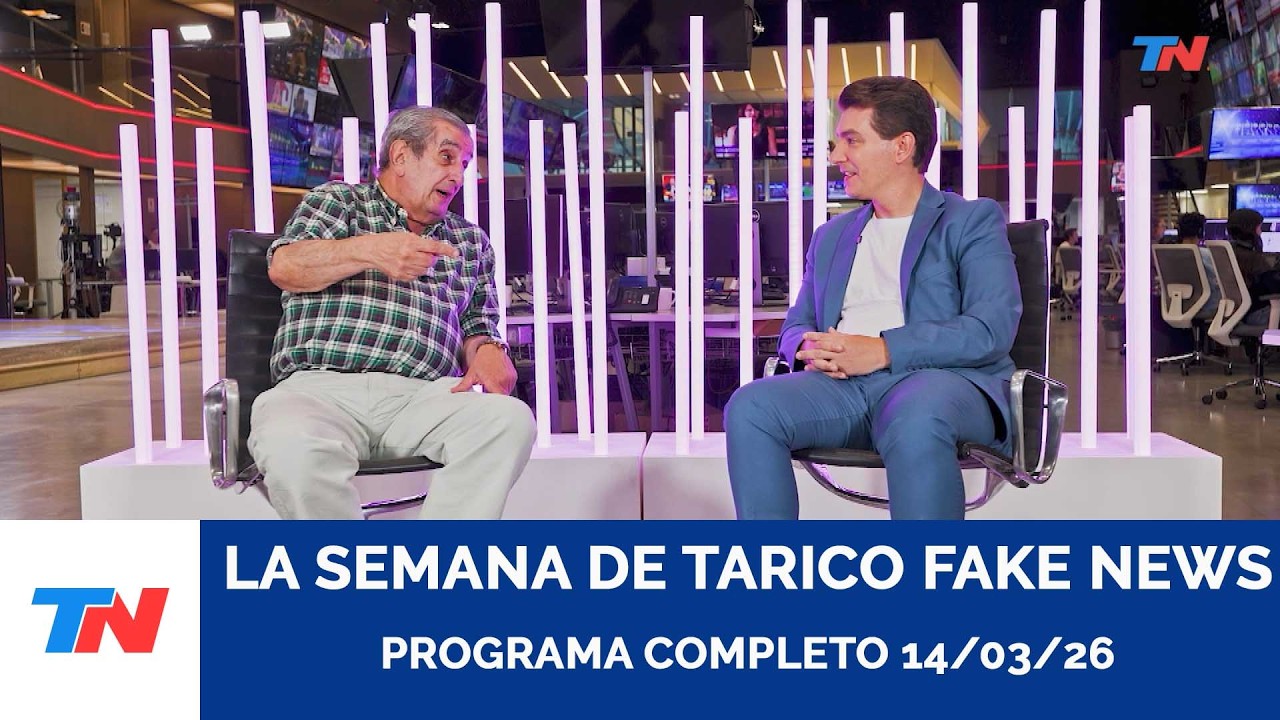 La semana de Tarico Fake News : Programa completo 14/03/26