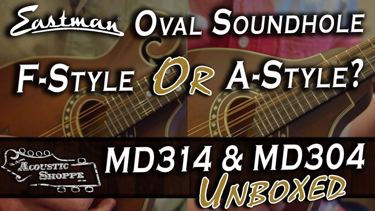 Eastman MD304 & MD314 | Which Is Right For You? | Eastman Mandolin Review