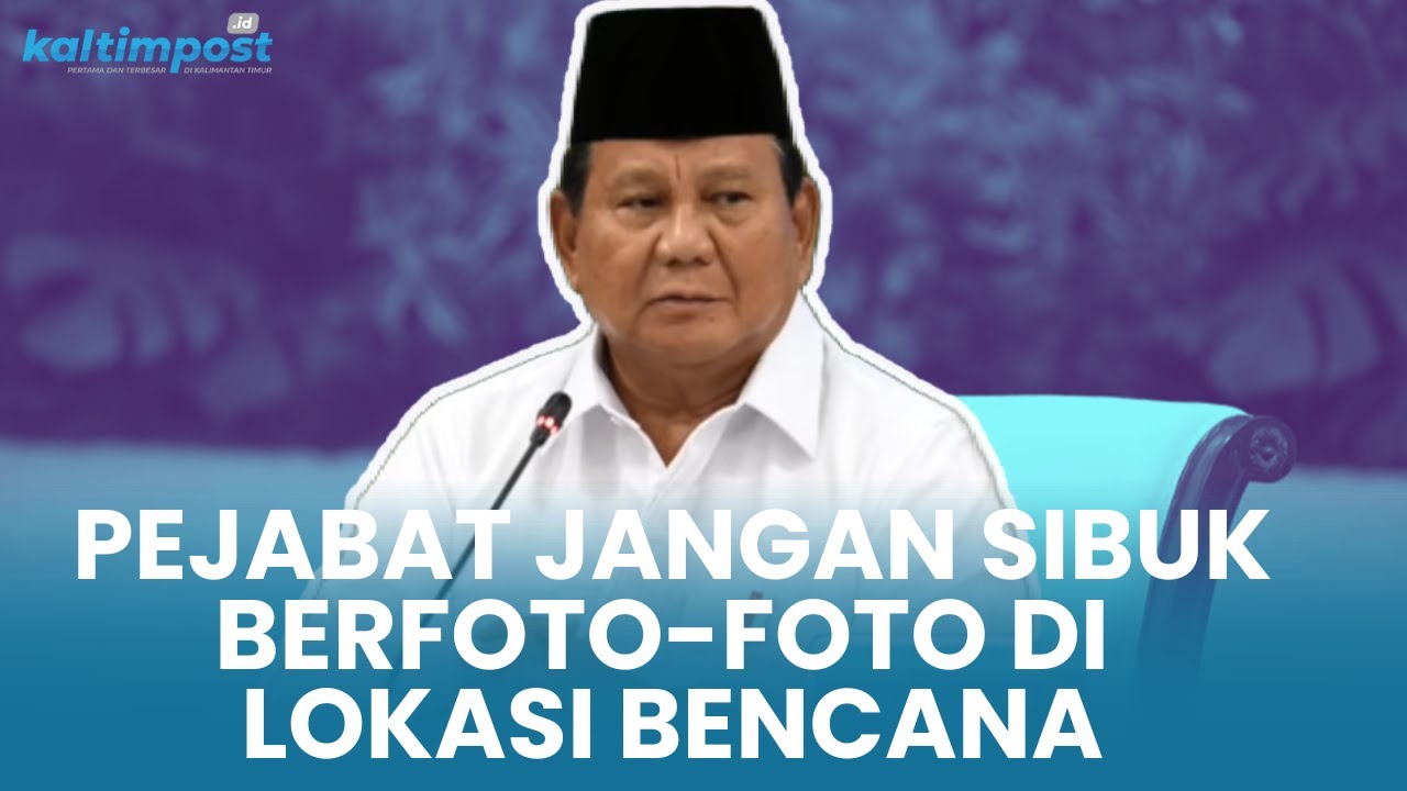 Presiden Prabowo Ingatkan Para Pejabat untuk Menjaga Sikap Selama Bertugas di Lokasi Bencana