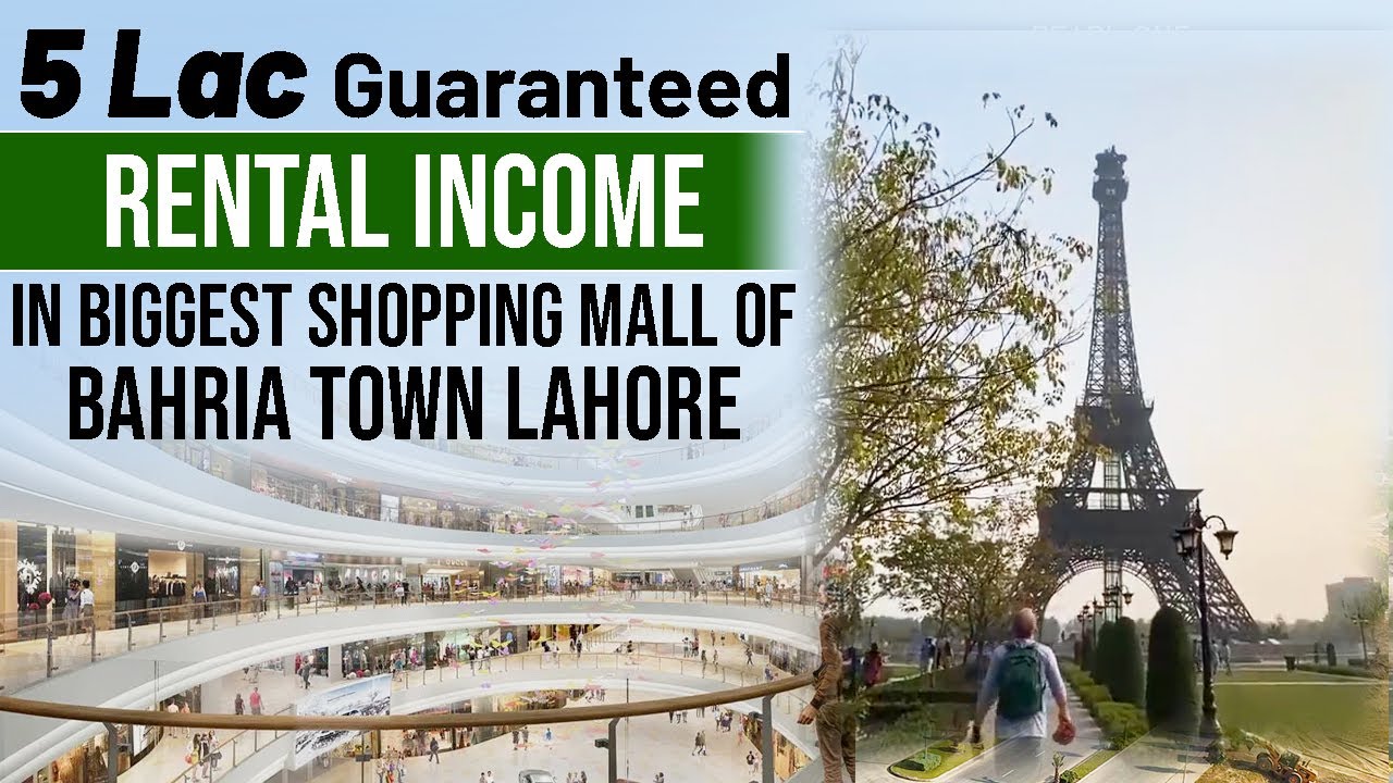 5 Lac Guaranteed Rental Income in Bahria Town's Biggest Shopping Mall | Ground Floor Shop | Dec 2023