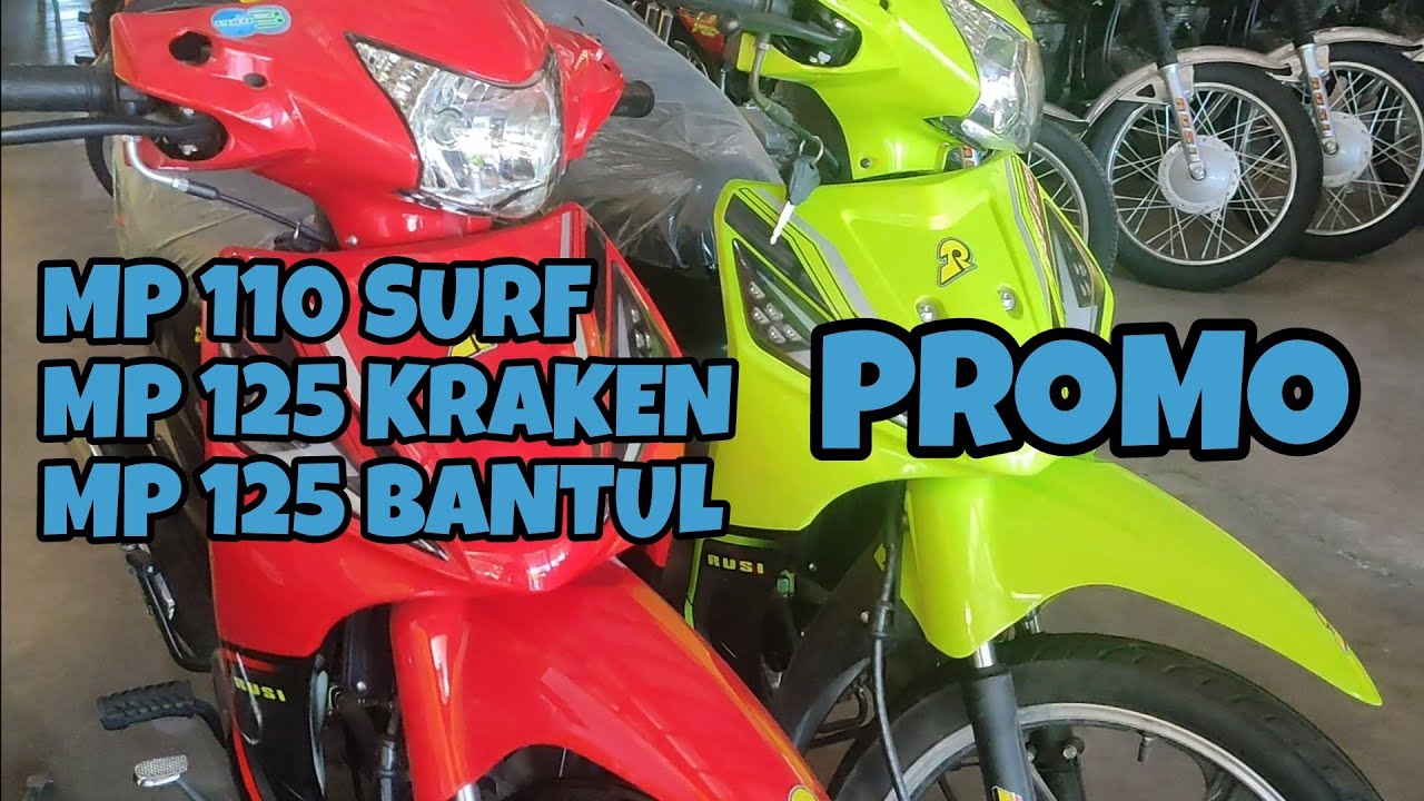 MP 110 SURF , MP BANTUL AND MP 125 KRAKEN