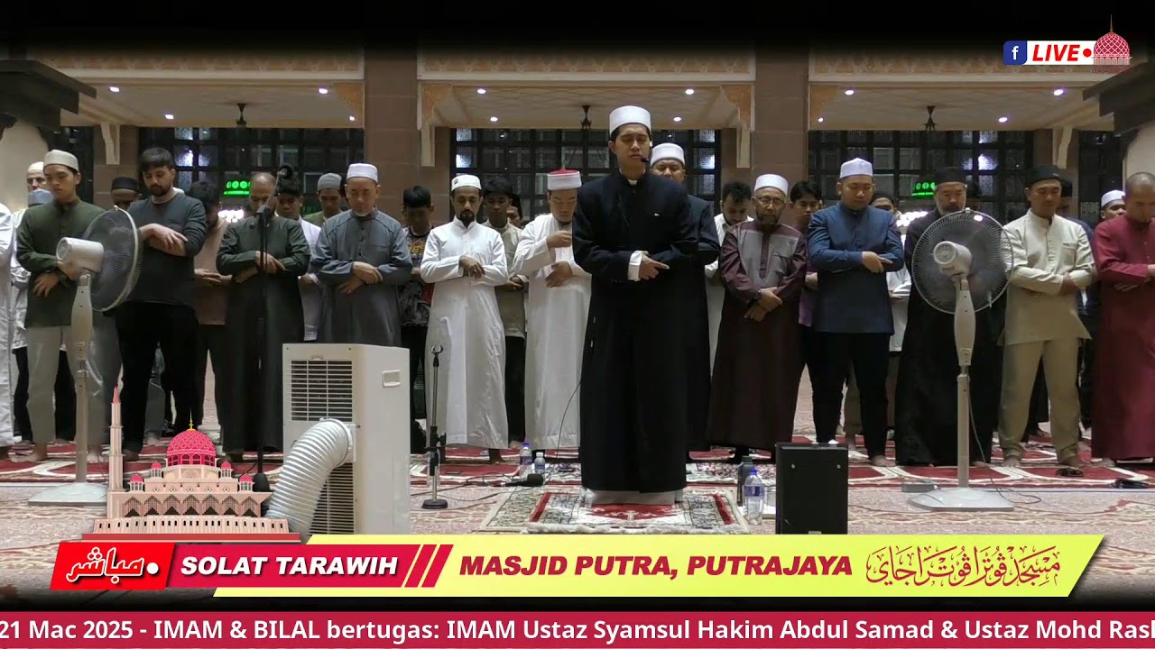 STRIM LANGSUNG • Solat Tarawih @MasjidPutra