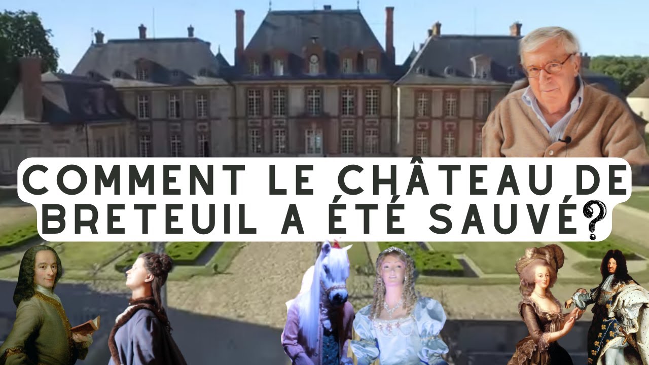 Château de Breteuil : Rencontre avec le marquis Henri-François de Breteuil