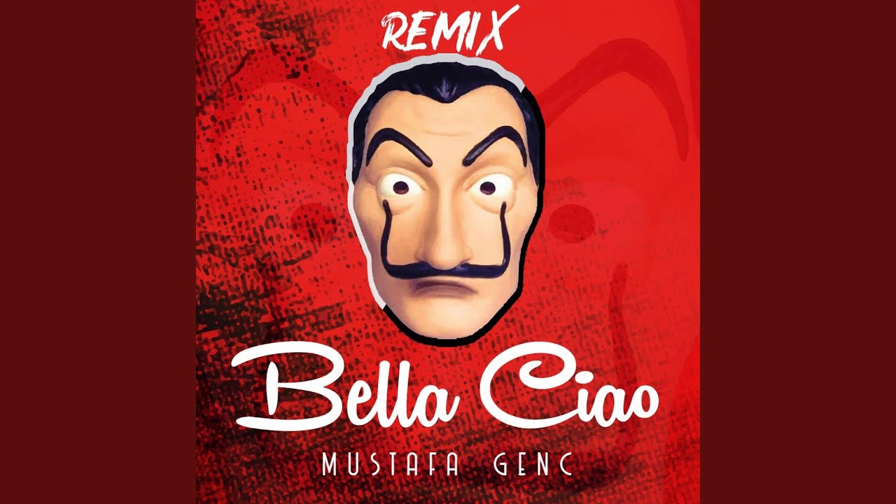 Bella Ciao (Remix)