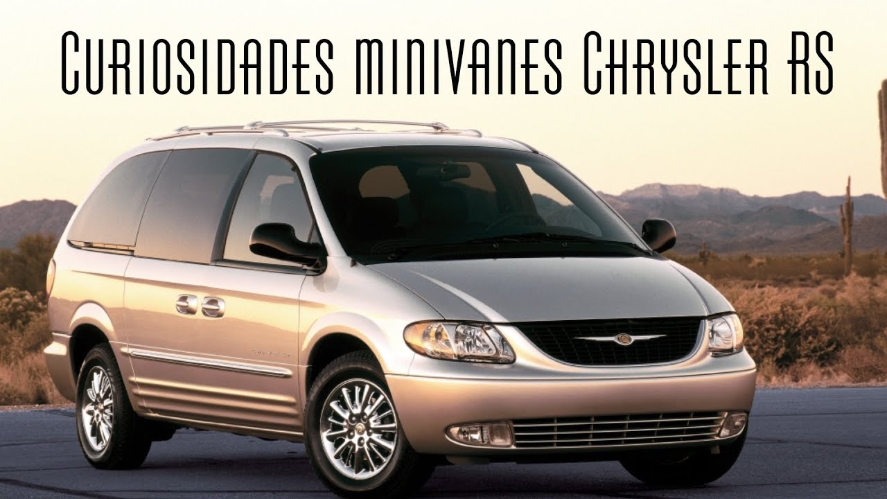 Datos Curiosos de las Minivanes Chrysler RS 01-07