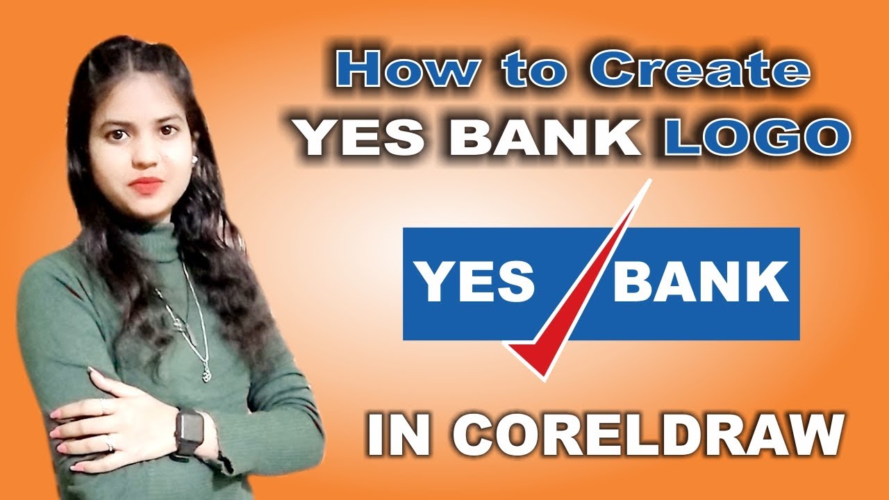 How to Create Yes Bank Logo in Coreldraw l  Coreldraw me yes Bank ka Logo Design kaise banaye?💯♥️💻