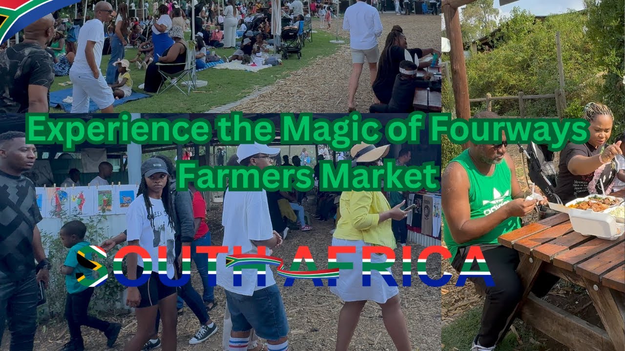 Transform Your Weekend at Fourways Farmers Market
