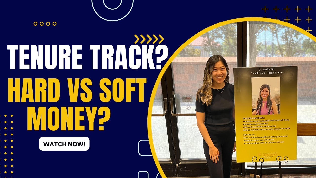 Tenure-track? Soft vs. Hard Money? What do these Mean in Professor Job Search