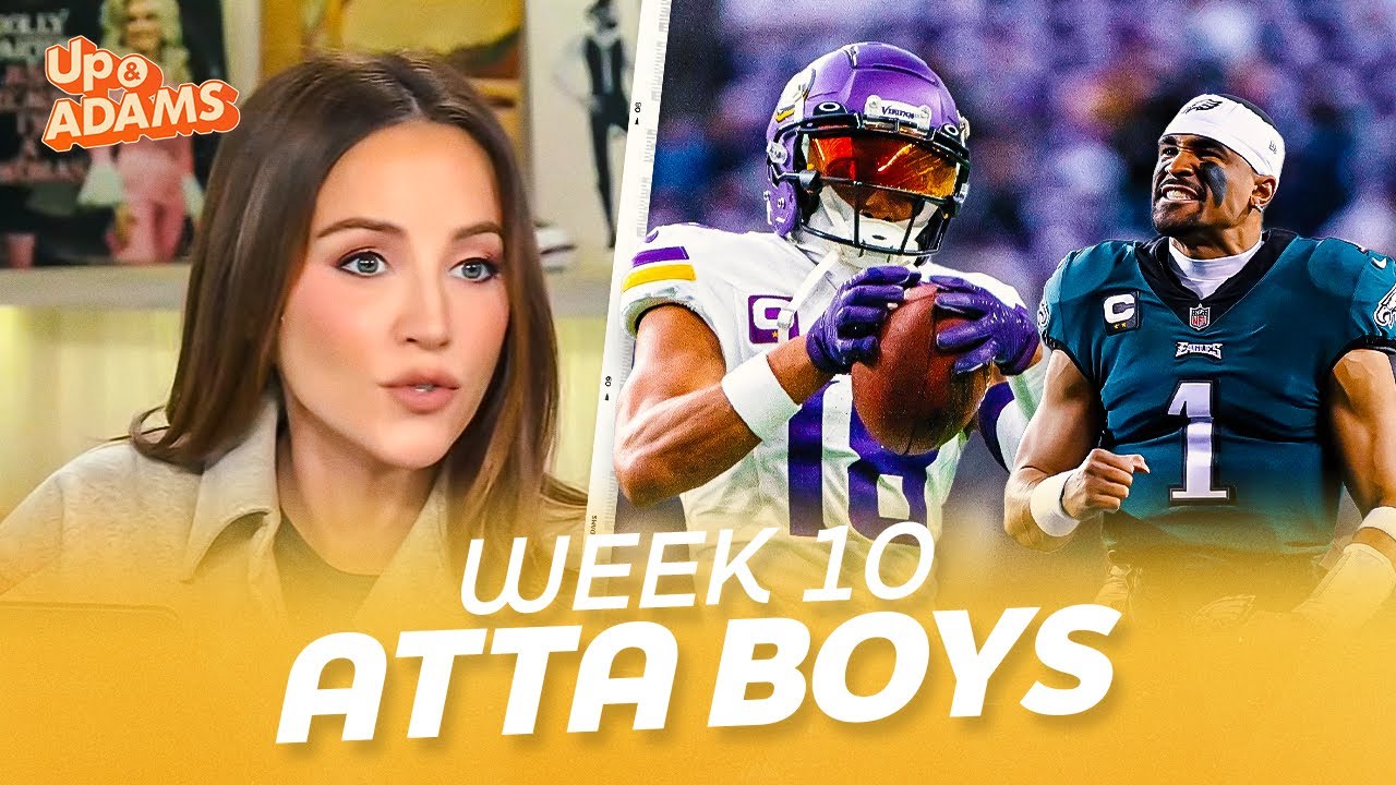 Jalen Hurts, Les Snead, and Justin Jeferson Shine in This Week's Atta Boys with Kay Adams