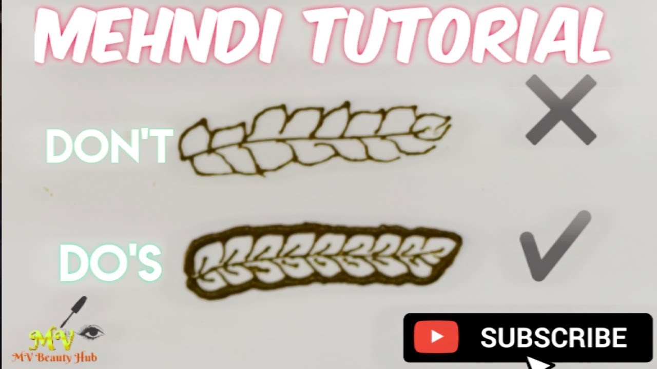 Mehandi Tutorial | Do's and Don't to create clean Mehendi design | MV Beauty Hub | mistakes beginner