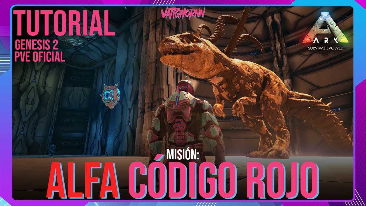 Misión: Código Rojo Alfa | Genesis 2 | Ark PVE Oficial | #Vattghornn