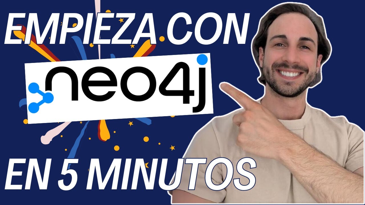 ¡Empieza a utilizar grafos con Neo4j en 5 minutos!