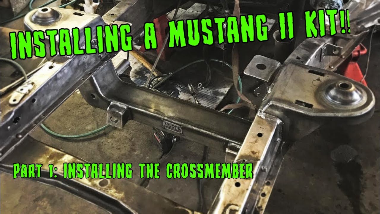 УСТАНОВКА MUSTANG II!! Часть 1 - Установка поперечины