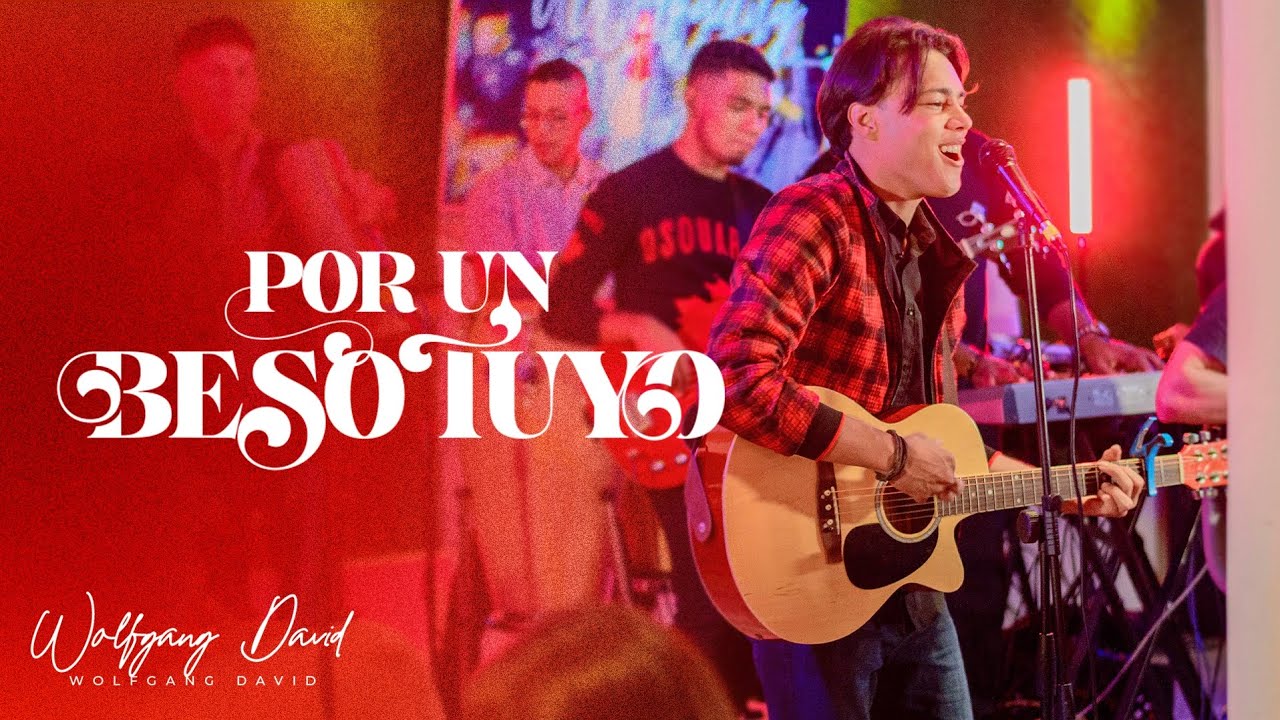 Wolfgang David - Por Un Beso Tuyo (Video Oficial)