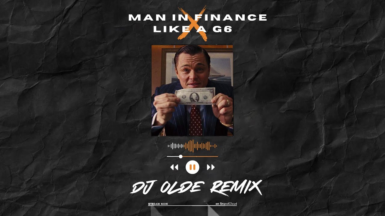 David Guetta, Billen Ted, Girl Couch, Far East Movement - Man In Finance X Like A G6 (DJ Olde Remix)