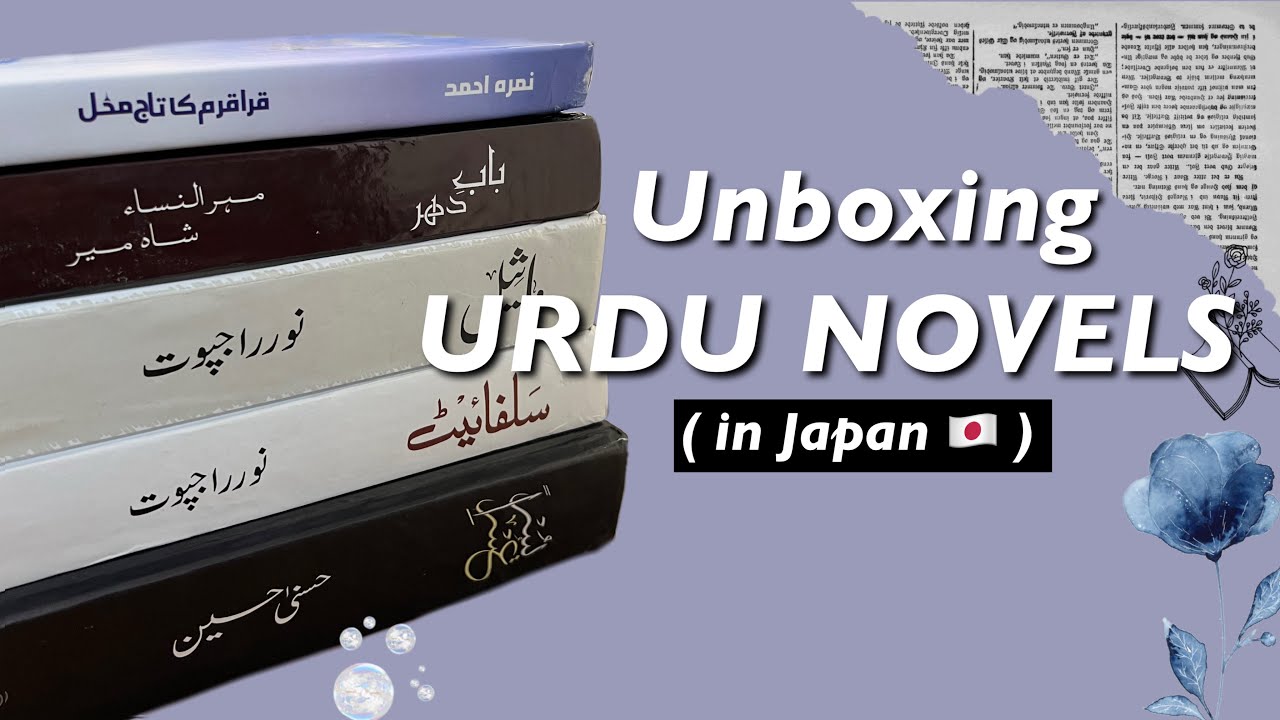 UNBOXING URDU NOVELS IN JAPAN 🇯🇵 