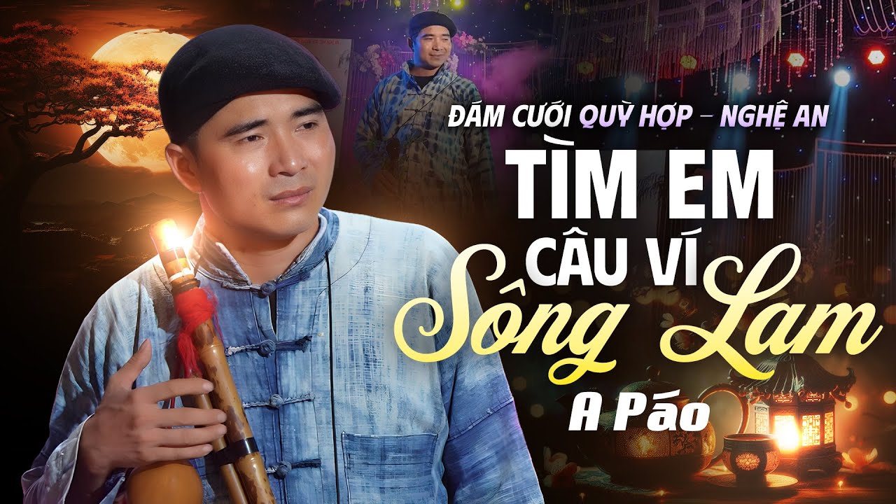 Đám Cưới Quỳ Hợp Bất Ngờ Vỡ Òa Khi A Páo Cất Giọng ‘Tìm Em Câu Ví Sông Lam’
