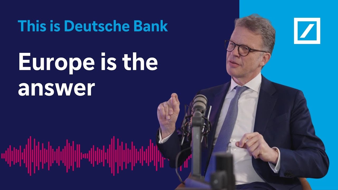 What’s next for Germany, Europe, and Deutsche Bank? With Christian Sewing