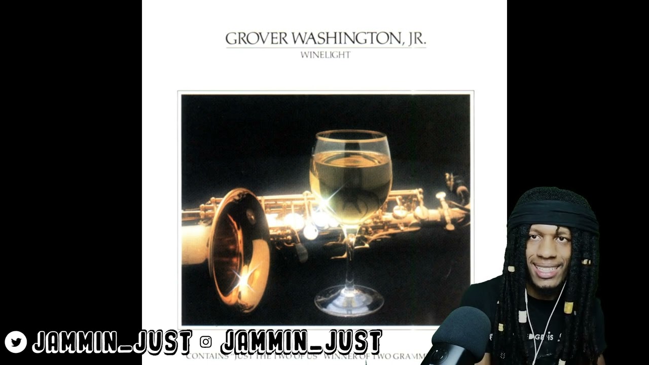FIRST TIME HEARING Grover Washington Jr. - Winelight REACTION