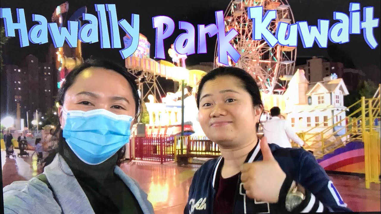 Hawally Park|| Kuwait||The Capt’s Adventure Vlog